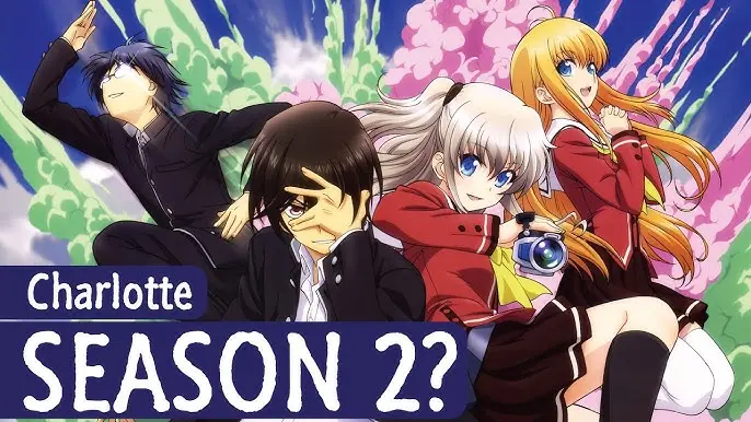 Charlotte: Segunda Temporada, Deseos y Realidad - El anime de Charlotte ha terminado charlotte anime segunda temporada - El anime de Charlotte ha terminado