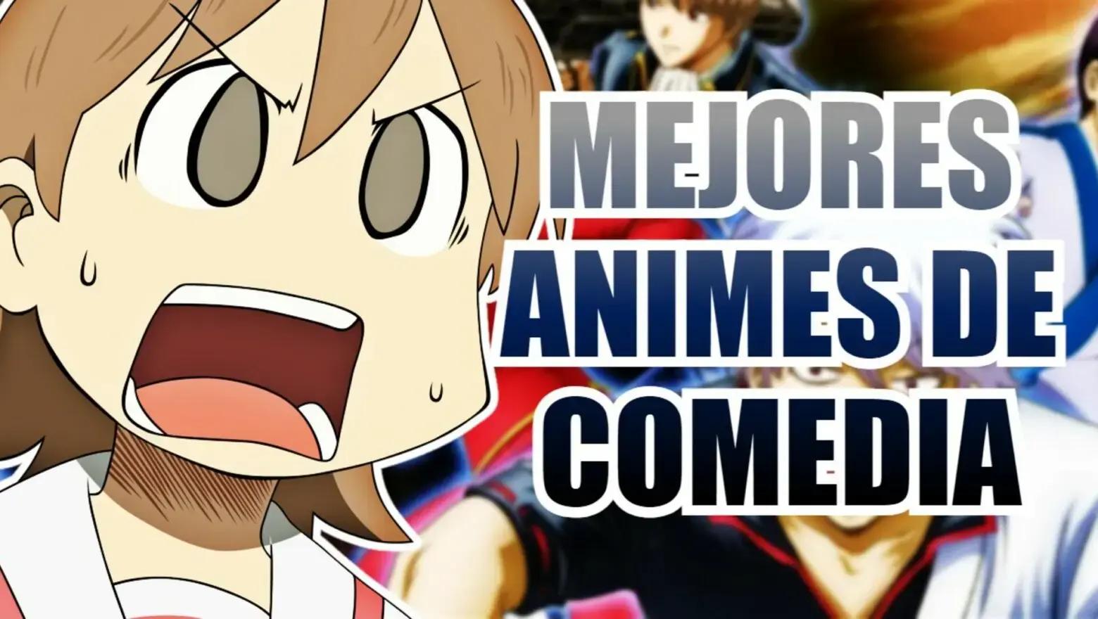 anime de humor - Qué anime es el rey de la comedia